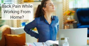 back pain when working from home?